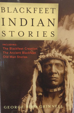 Blackfeet Indian Stories